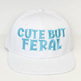 CUTE BUT FERAL Snapback