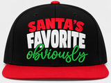 SANTA'S FAVORITE OBVIOUSLY Snapback