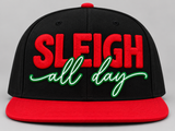 SLEIGH ALL DAY Snapback