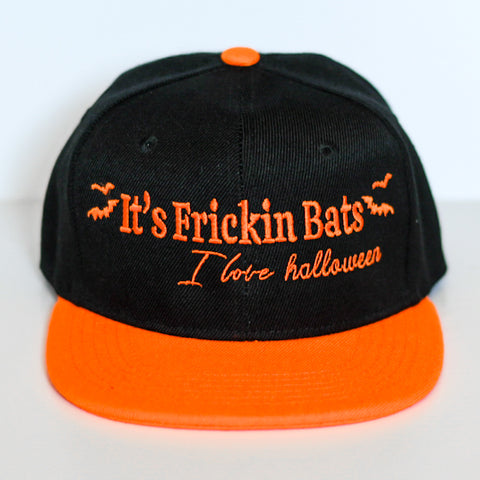 It's Frickin Bats Snapback