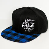 Let it Snow Snapback