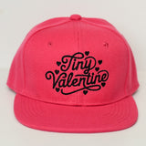 TINY VALENTINE Snapback