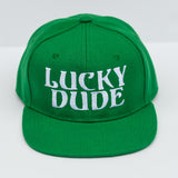 LUCKY DUDE Snapbacks